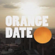 Orange Date – Inspiration Episode 1