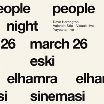 Other People Night: Dave Harrington, Valentin Stip, Visuals, Yaybahar